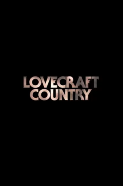 Lovecraft Country | 2020