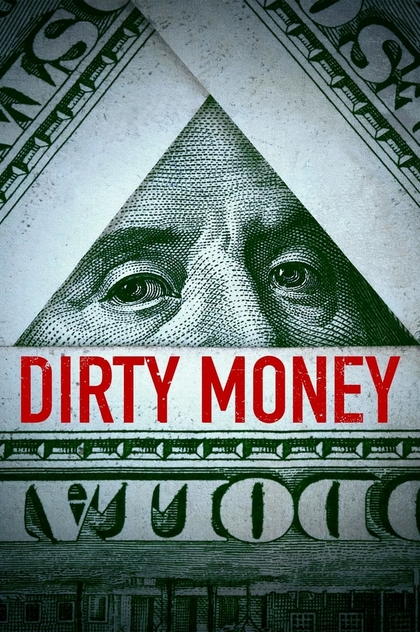 Dirty Money | 2018