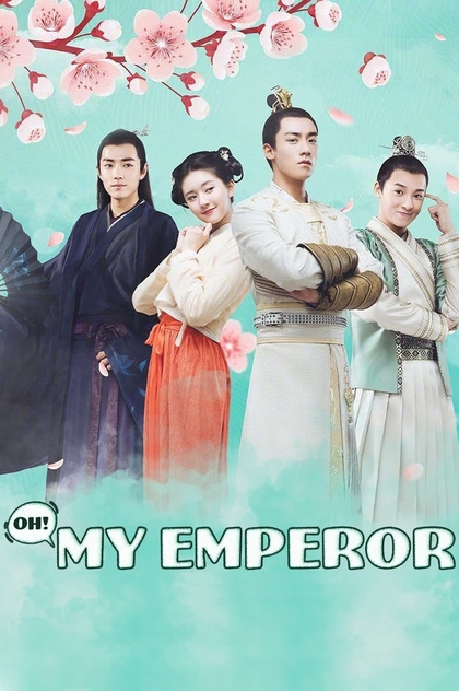 Oh! My Emperor | 2018