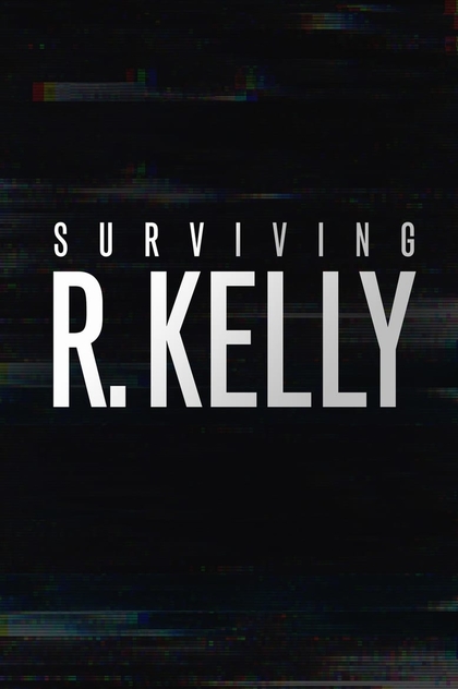 Surviving R. Kelly | 2019