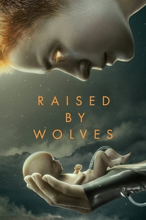 Raised by Wolves | 2020