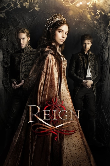 Reign | 2013