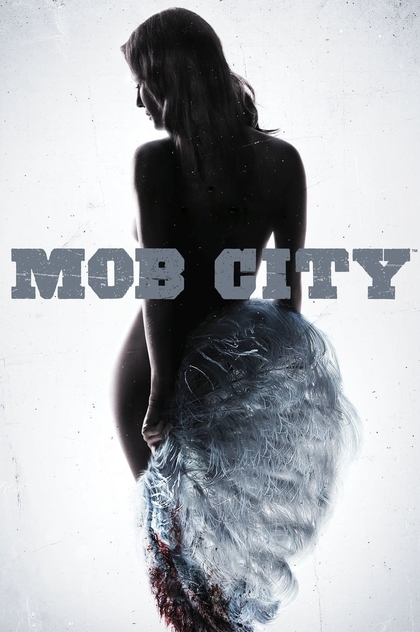 Mob City | 2013