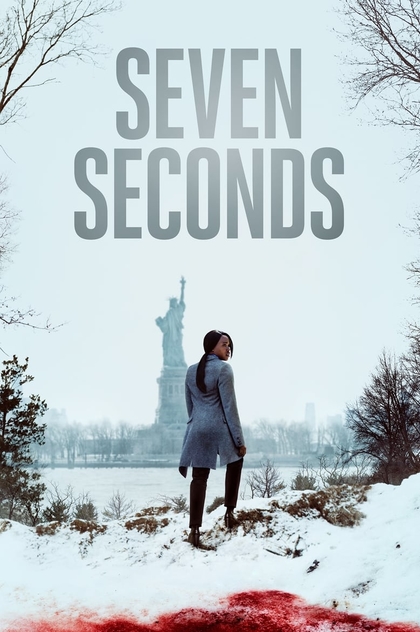 Seven Seconds | 2018