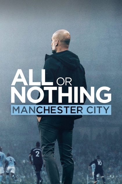 All or Nothing: Manchester City | 2018