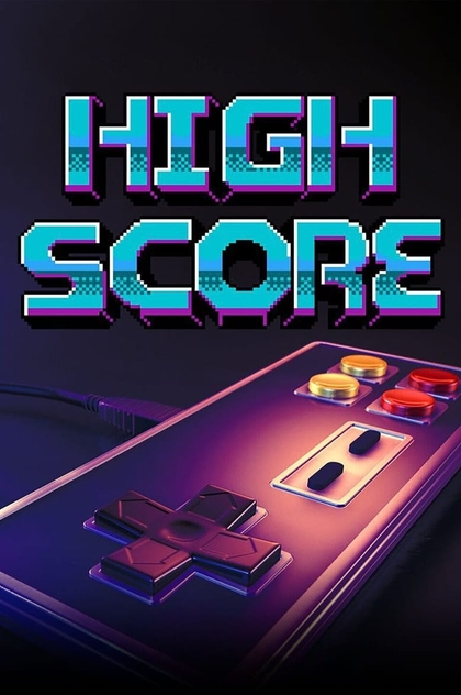 High Score: El mundo de los videojuegos | 2020