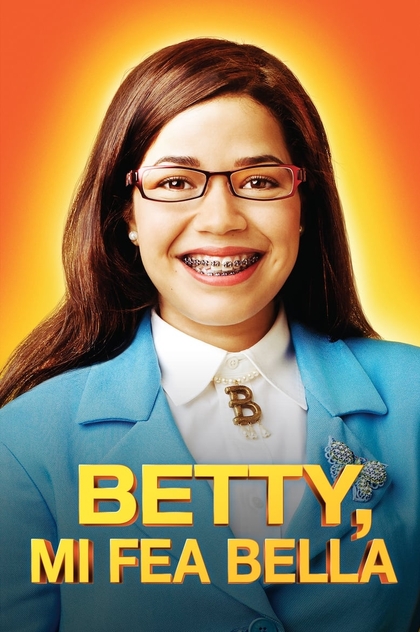 Betty, mi fea bella | 2006