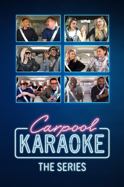 Carpool Karaoke: The Series | 2017