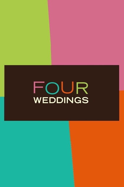 Four Weddings | 2009