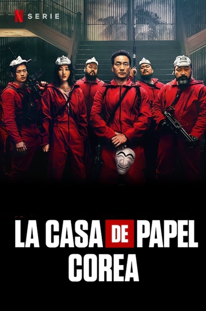 La casa de papel: Corea | 2022