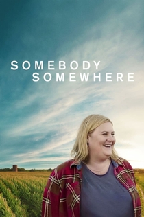 Somebody Somewhere | 2022