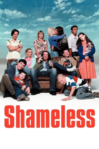 Shameless | 2004