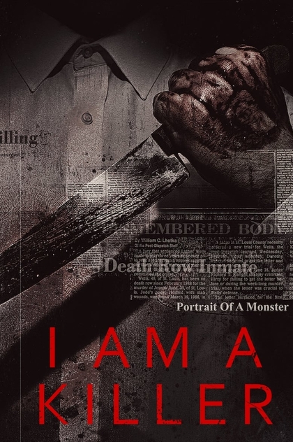 I Am A Killer: Released | 2018