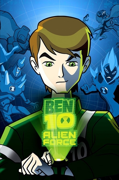 Ben 10: Alien Force | 2008