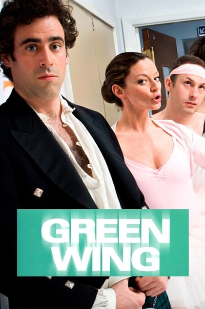 Green Wing | 2004