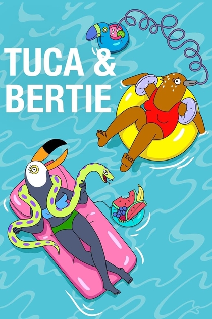 Tuca & Bertie | 2019