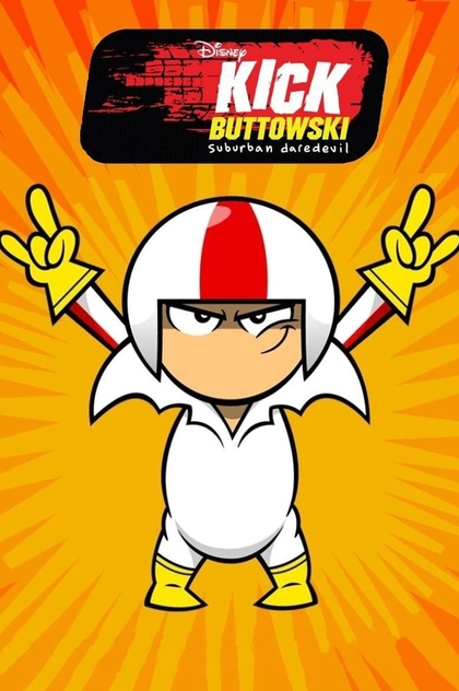 Kick Buttowski | 2010