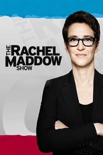 The Rachel Maddow Show | 