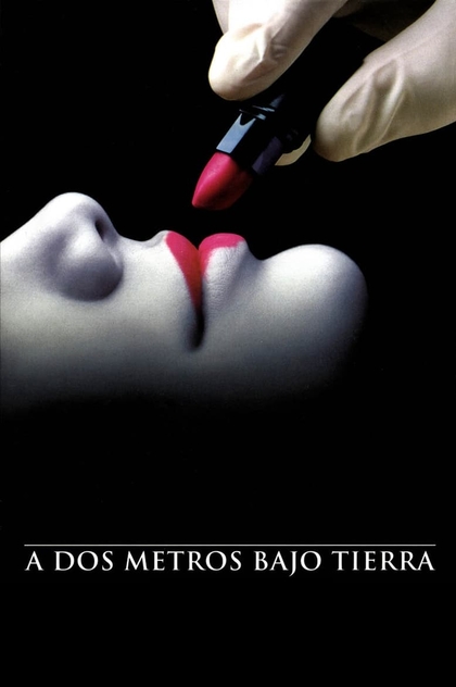 A dos metros bajo tierra | 2001