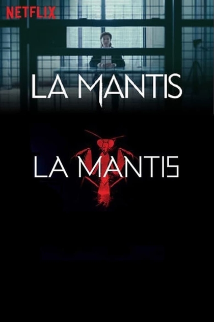 La Mantis | 2017