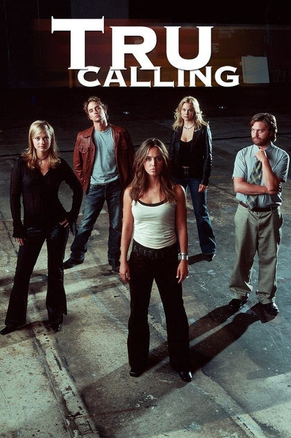 Tru Calling | 2003