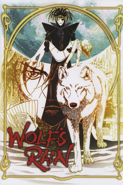 Wolfs Rain | 2004