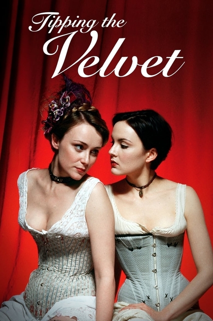 Tipping the Velvet | 2002