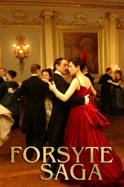 The Forsyte Saga | 2002