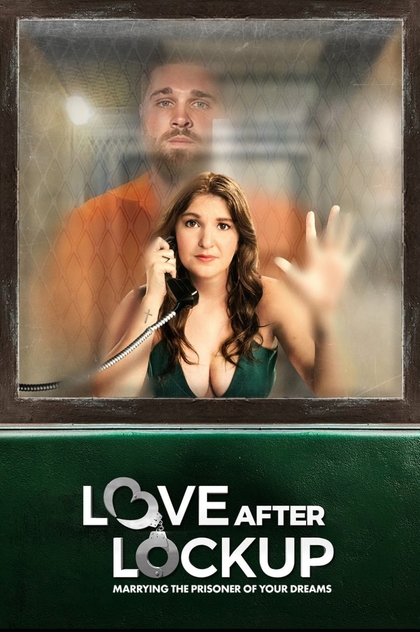 Love After Lockup | 2018