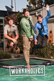 Workaholics | 2011