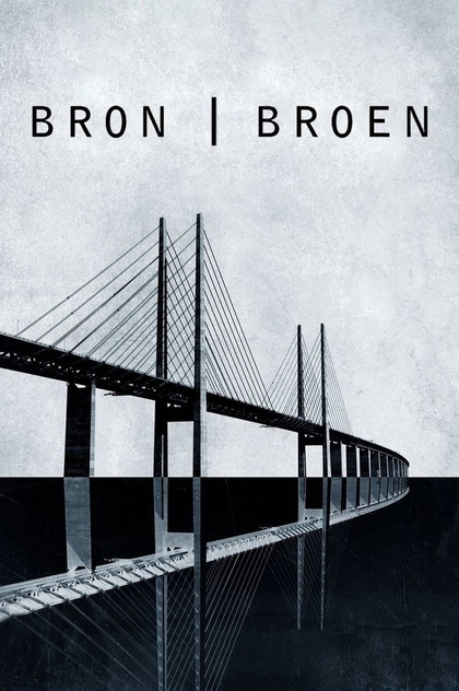 Bron (El puente) | 2011