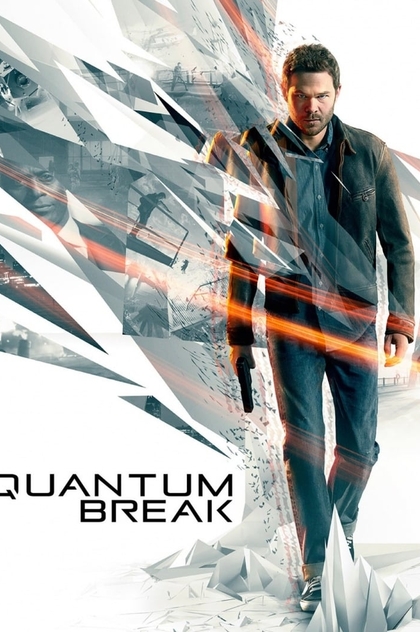 Quantum Break | 2016