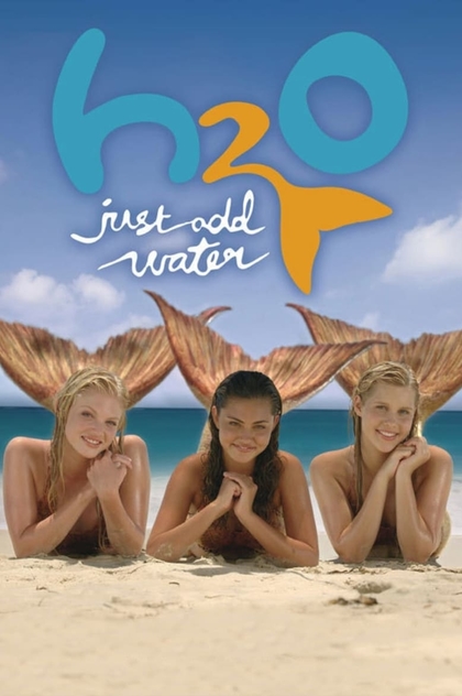 H2O: Просто добавь воды | 2006