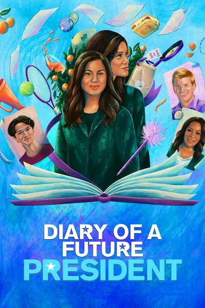 Дневник будущей женщины-президента | 2020