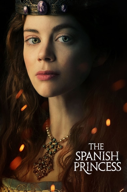 Испанская принцесса | 2019