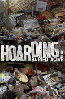 Hoarding: Buried Alive | 2010