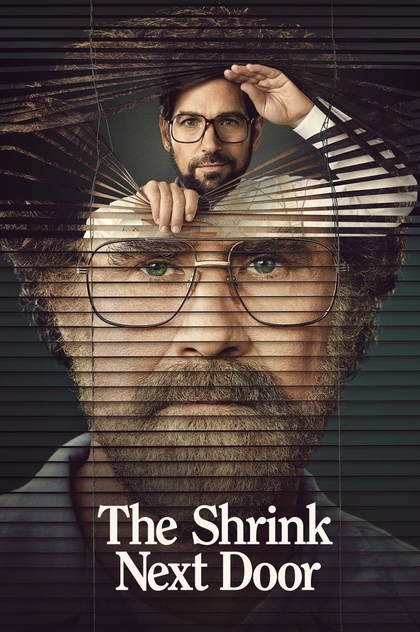 The Shrink Next Door | 2021