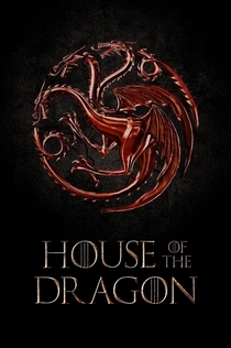 House of the Dragon | 2022