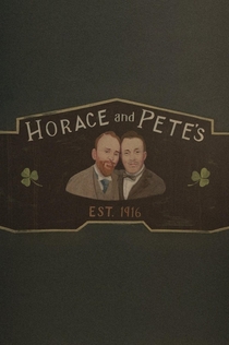 Horace and Pete | 2016