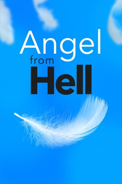 Angel from Hell | 2016