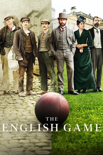 The English Game | 2020