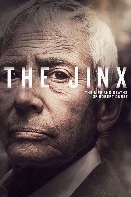 The Jinx: The Life and Deaths of Robert Durst | 2015