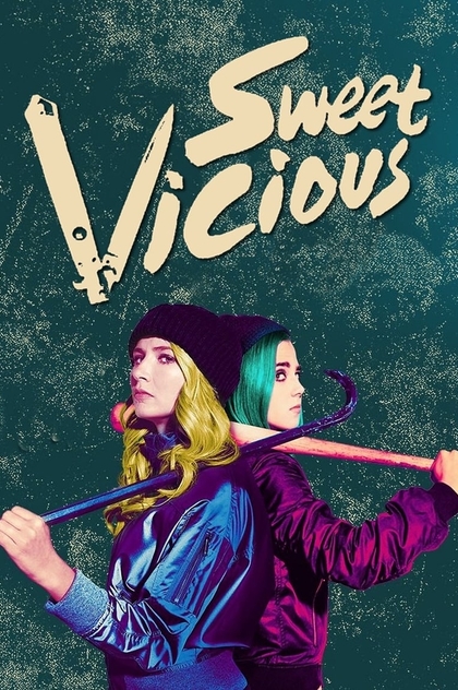 Sweet/Vicious | 2016