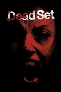 Dead Set | 2008