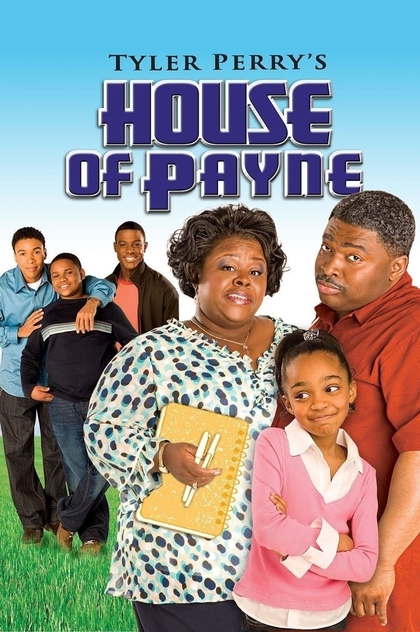 House of Payne | 2006