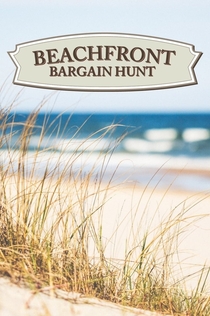 Beachfront Bargain Hunt | 2013