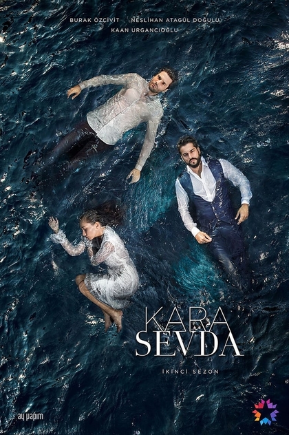 Kara Sevda | 2015