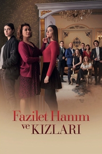 Fazilet Hanım ve Kızları | 2017