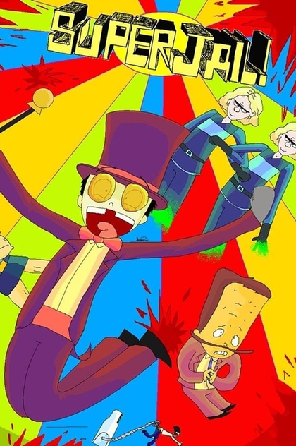 Superjail! | 2007