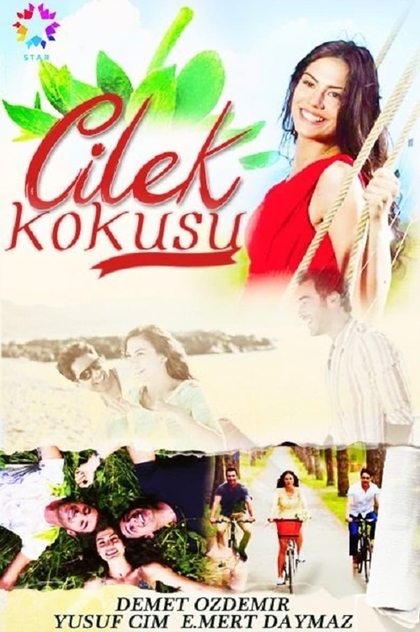 Çilek Kokusu | 2015